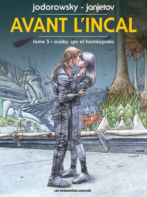 cover image of Avant l'Incal (2014), Tome 5